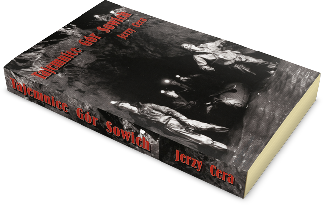 The Mysteries of Gory Sowie. A book by the author and expert Jerzy Cera